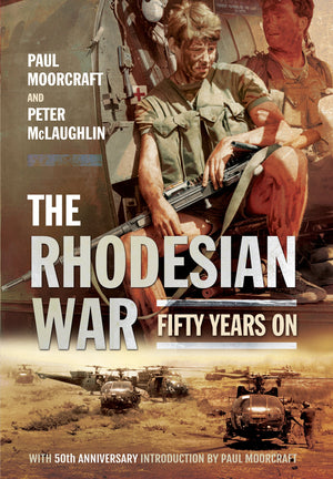 The Rhodesian War: Fifty Years On [From Udi]