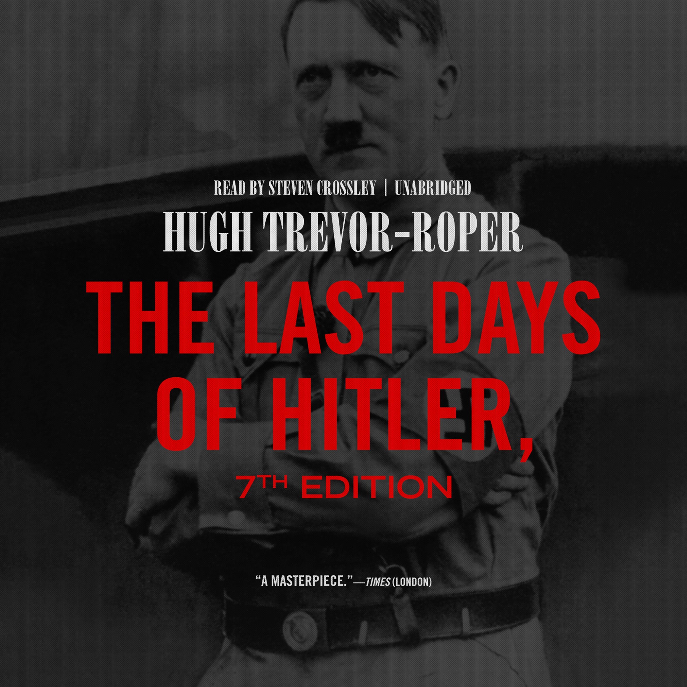 The Last Days of Hitler, 7th Edition,Used