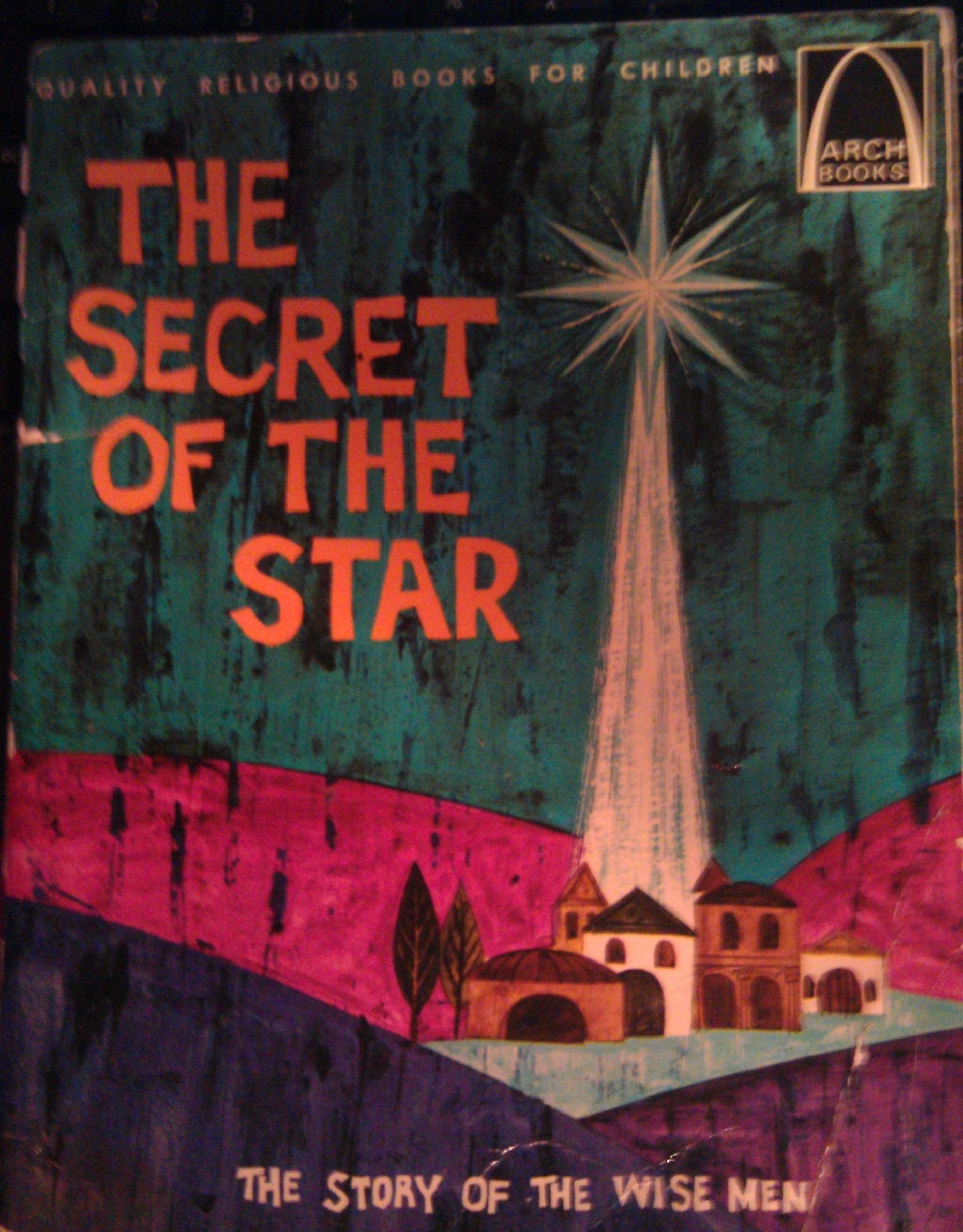 The Secret of the Star: The Story of the Wise Men (Quality Religious Books for Children),Used