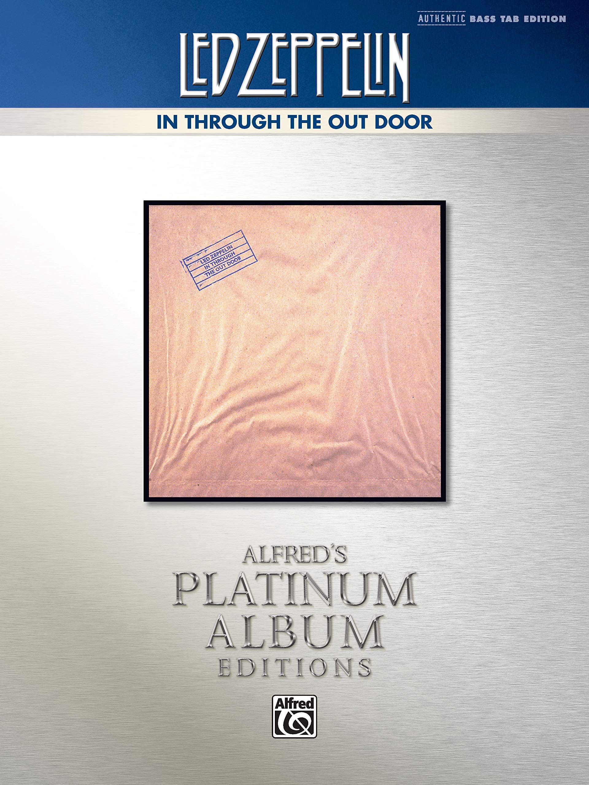 Led Zeppelin  In Through The Out Door Platinum Bass Guitar: Authentic Bass Tab (Alfred'S Platinum Album Editions),Used