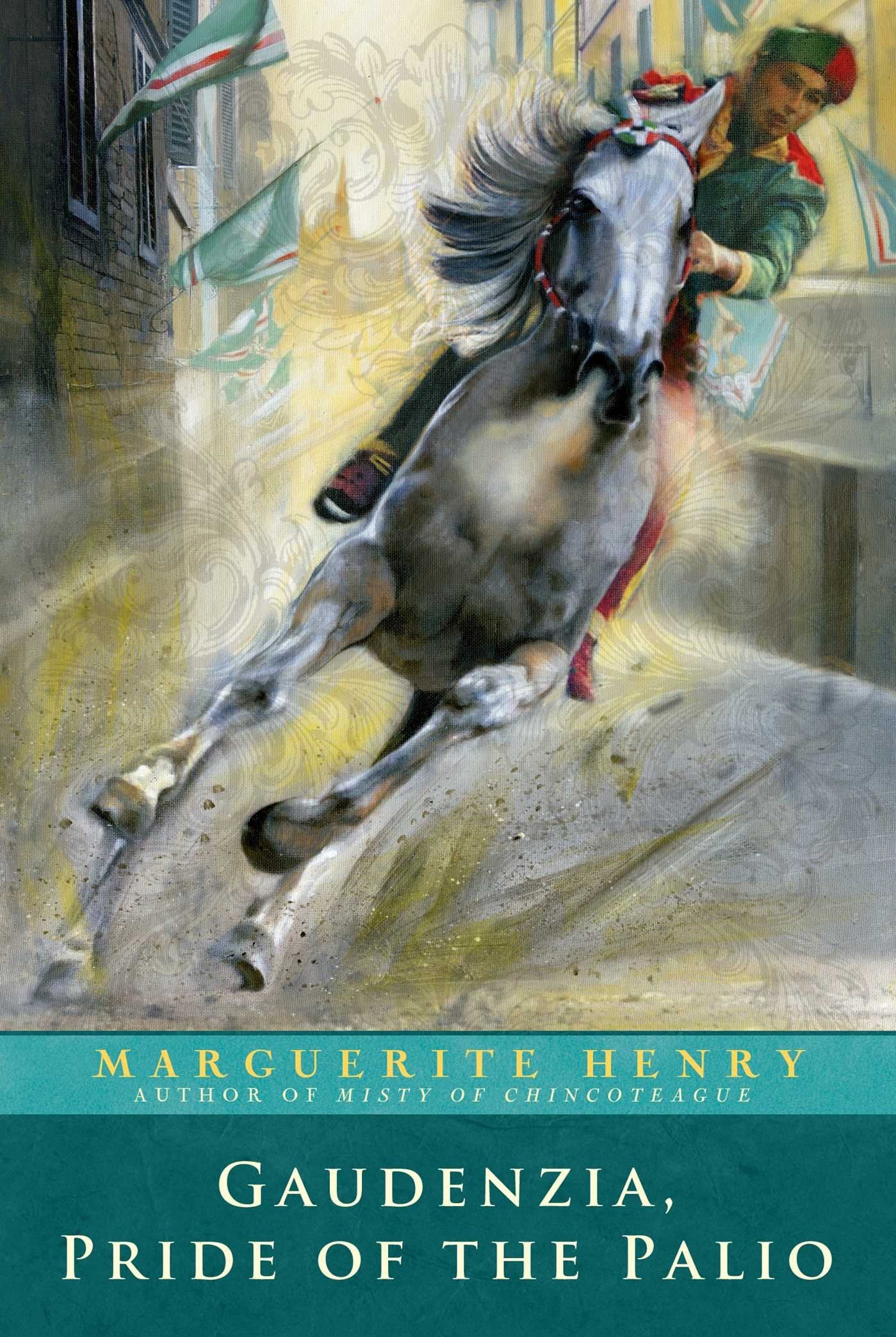 Gaudenzia, Pride of the Palio,Used