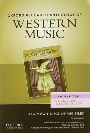 Oxford Recorded Anthology of Western Music: Volume Two: The MidEighteenth Century to the Late Nineteenth Century3 CDs,Used