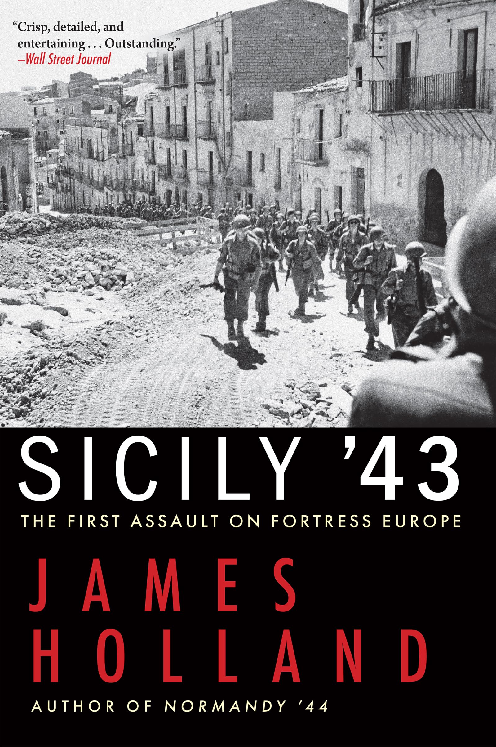 Sicily '43: The First Assault On Fortress Europe-new
