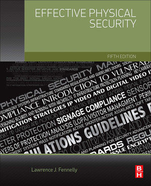 Effective Physical Security,New