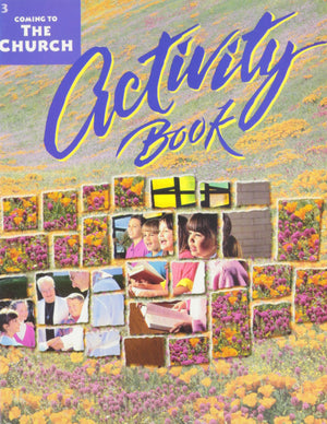 Coming To The Church: Activity Workbook For Grade 3,Used