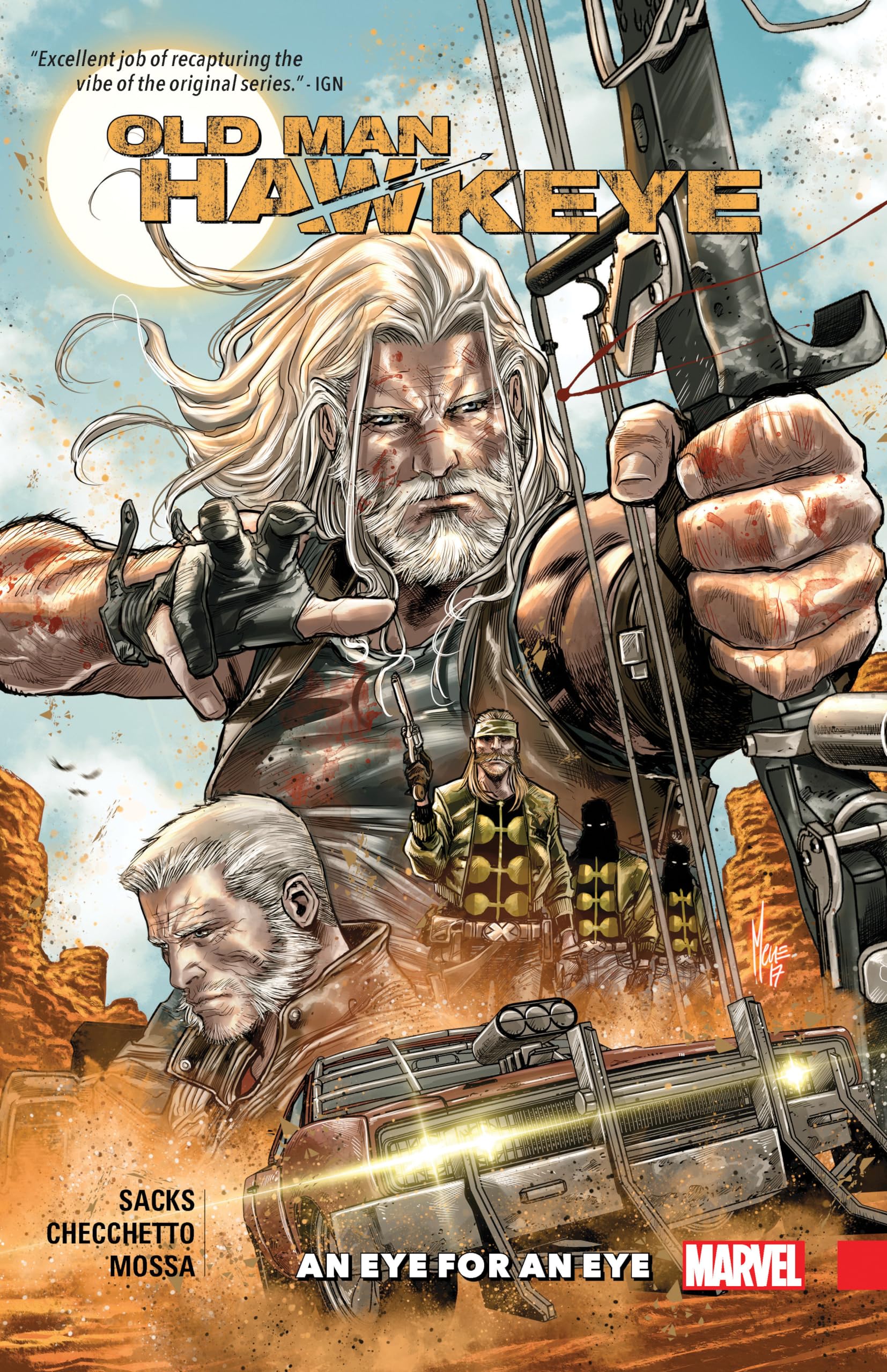 OLD MAN HAWKEYE VOL. 1: AN EYE FOR AN EYE,Used