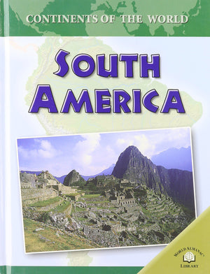 South America (Continents Of The World),New