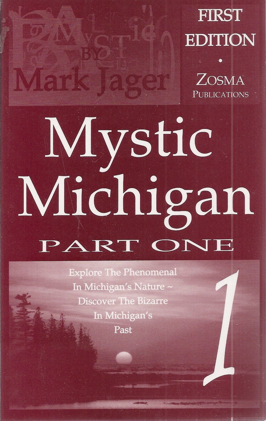 Mystic Michigan, Part 1,Used