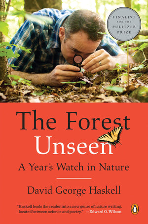 The Forest Unseen: A Year'S Watch In Nature,Used