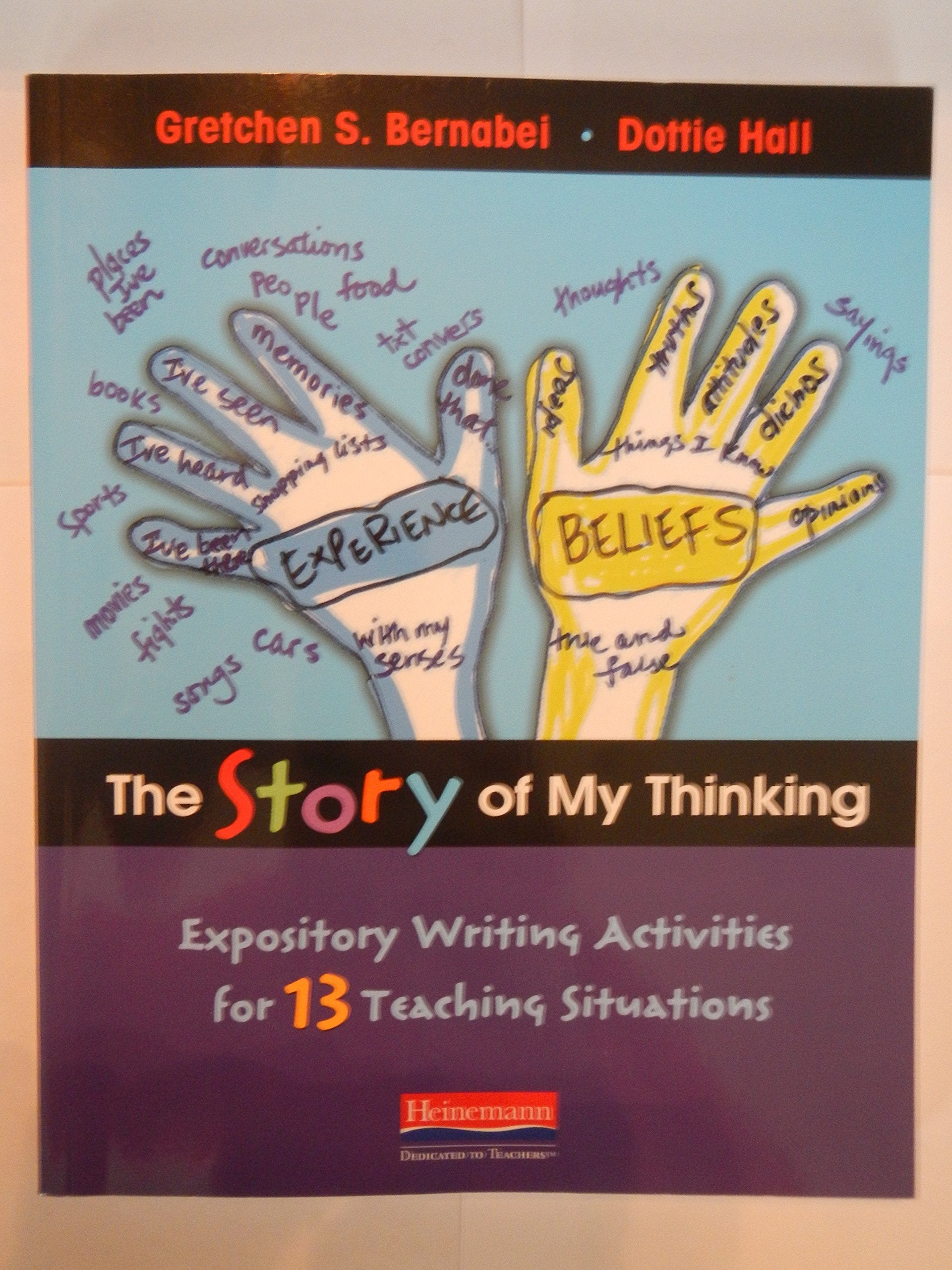 The Story of My Thinking: Expository Writing Activities for 13 Teaching Situations,Used