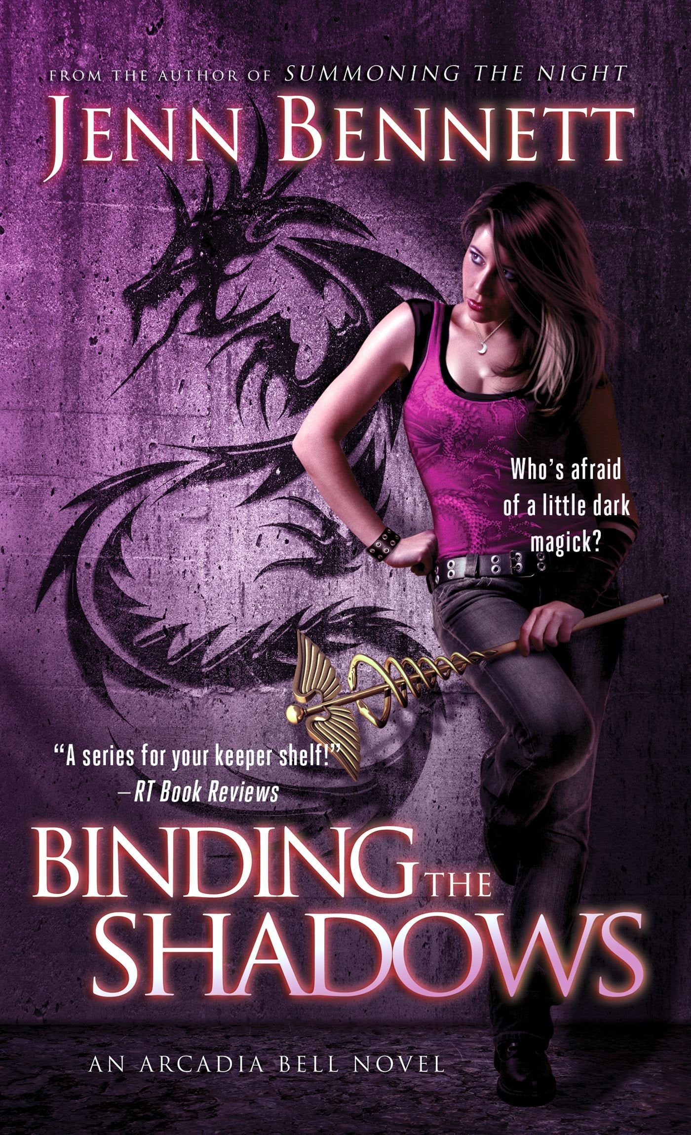 Binding the Shadows (Arcadia Bell),Used