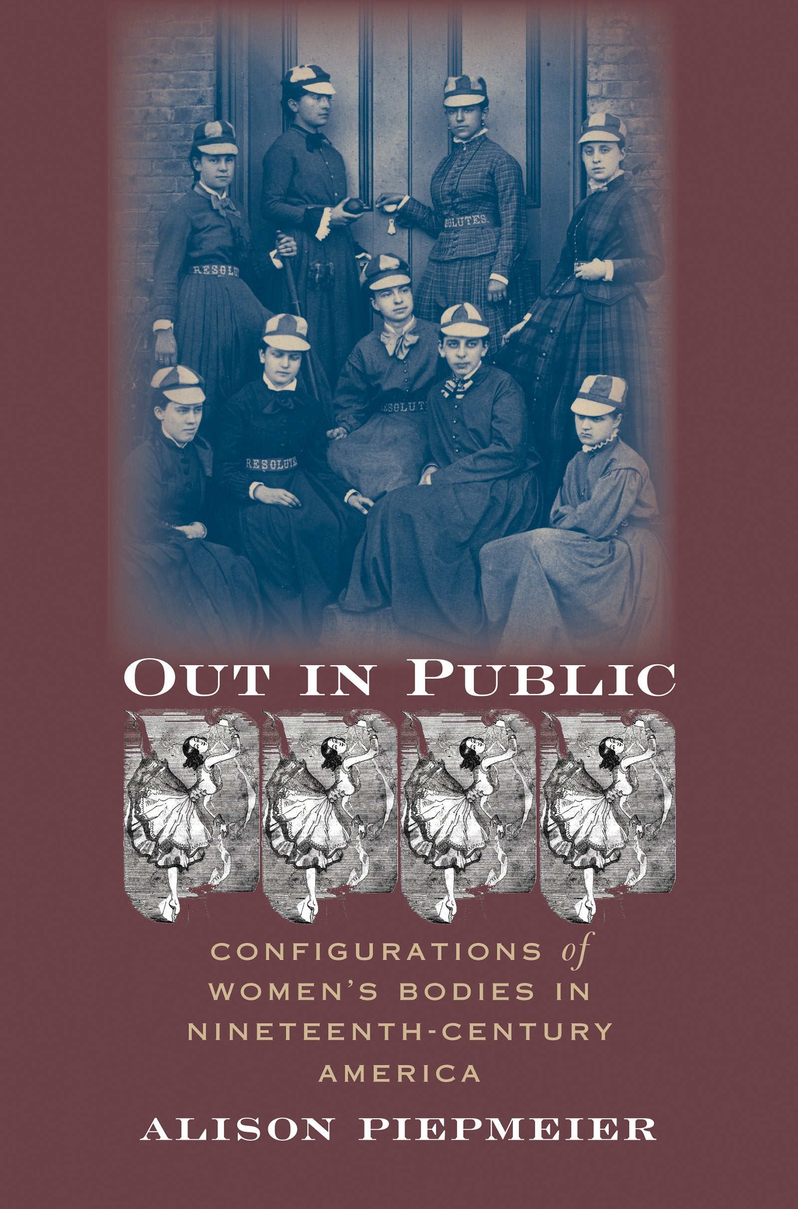 Out In Public: Configurations Of Women'S Bodies In Nineteenthcentury America,Used