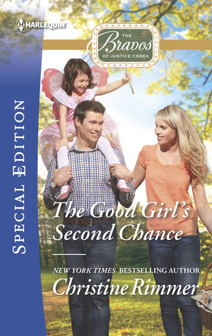 The Good Girl's Second Chance (The Bravos of Justice Creek, 2),Used