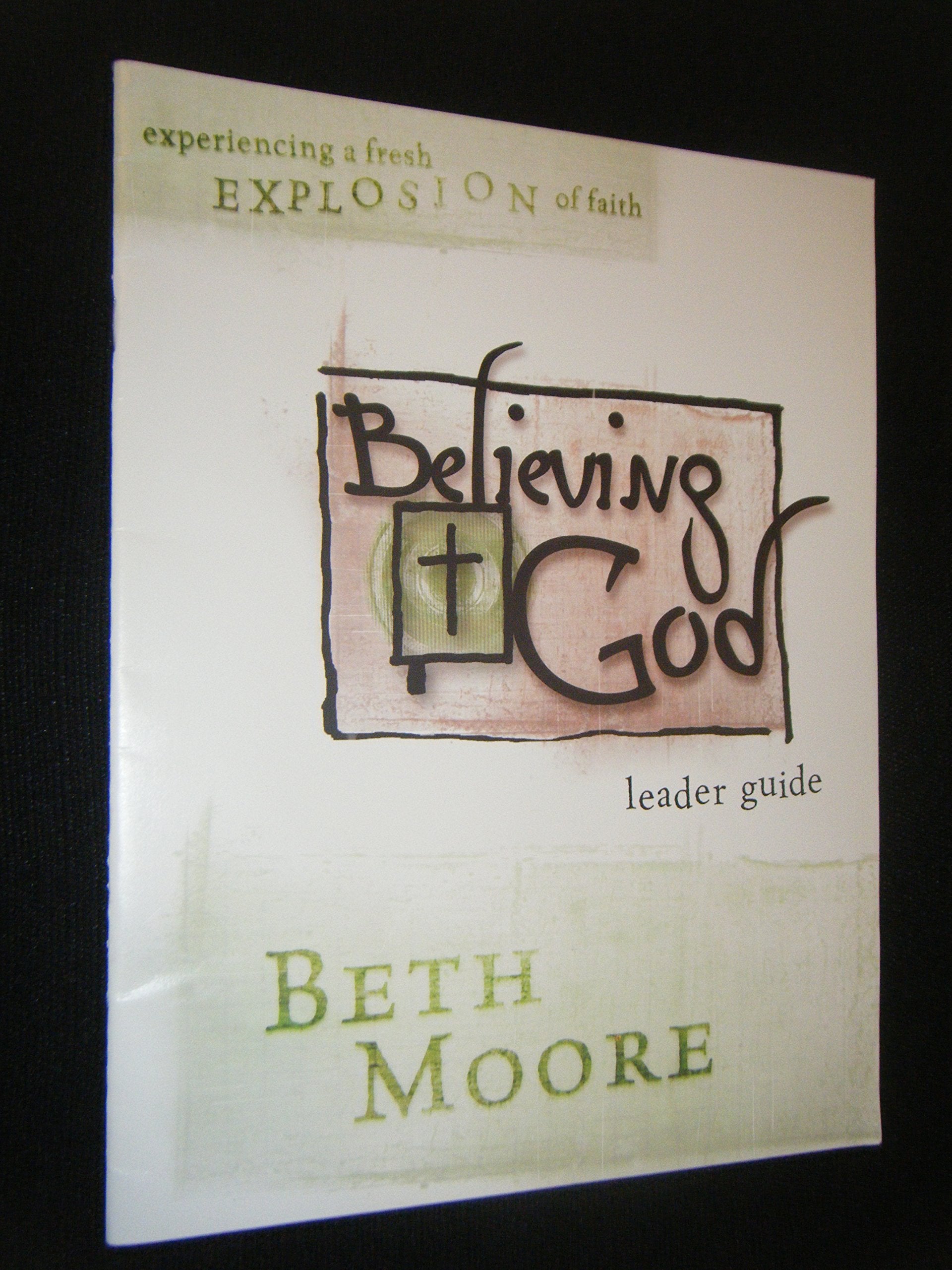Believing God: Leader Guide,Used