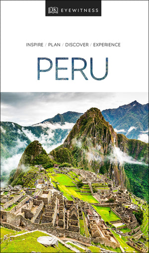Dk Eyewitness Peru (Travel Guide)