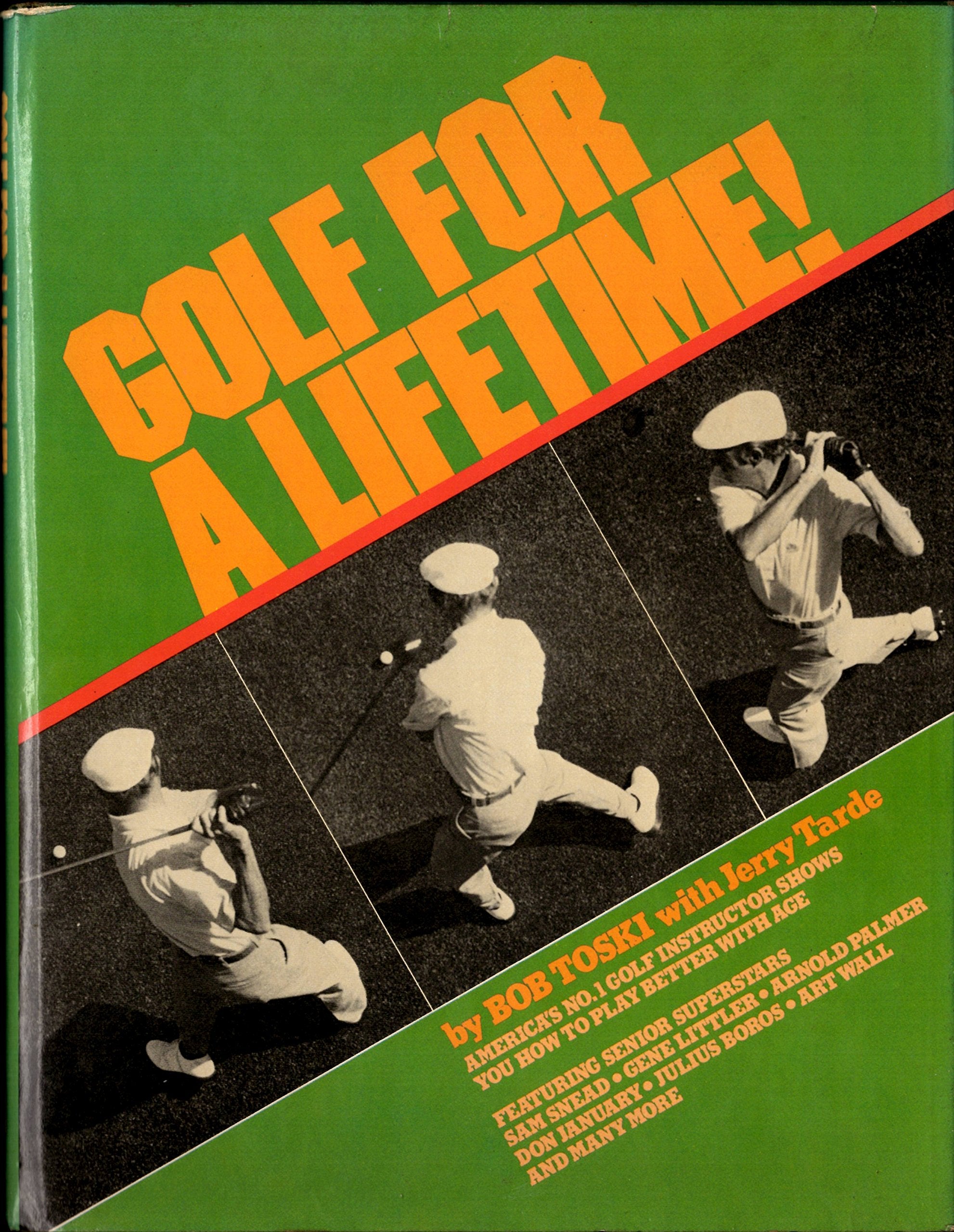 Golf For A Lifetime!,New