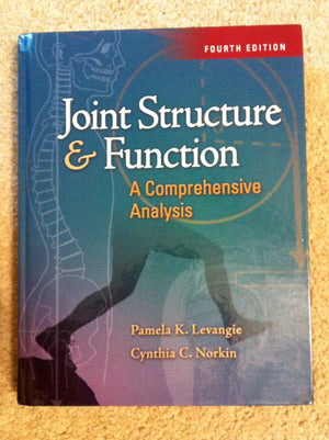 Joint Structure and Function: A Comprehensive Analysis, Fourth Edition,New