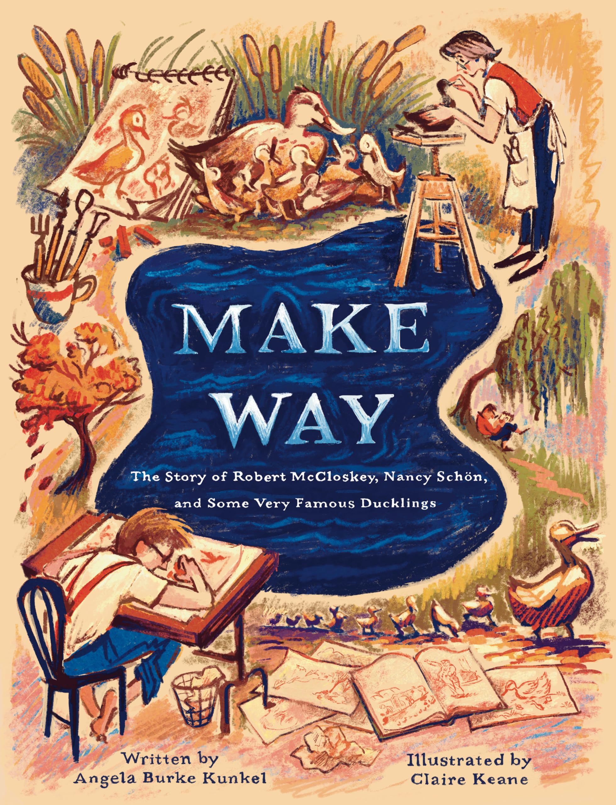 Make Way: The Story Of Robert Mccloskey, Nancyschn, And Some Very Famous Ducklings,New