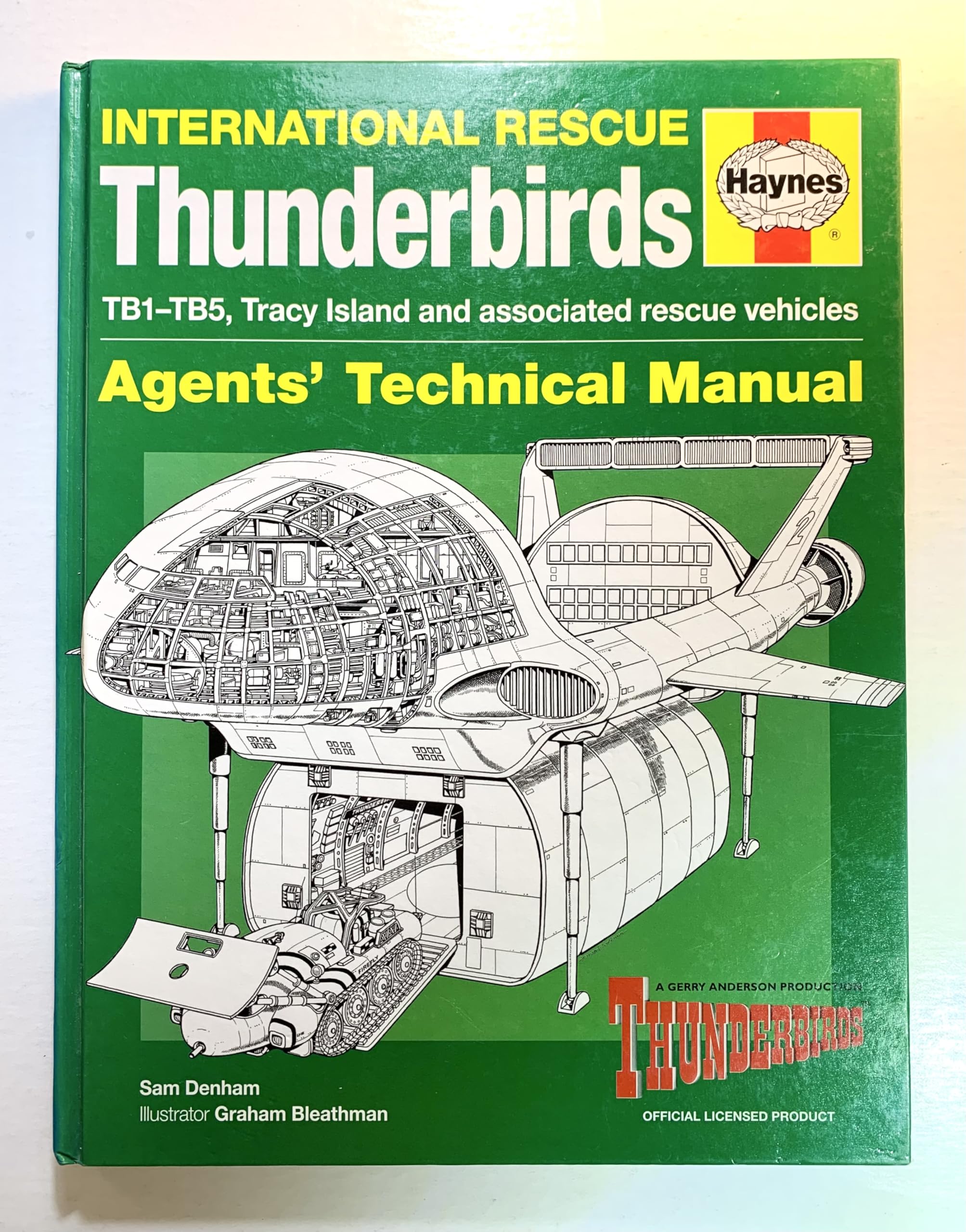 International Rescue Thunderbirds: TB1TB5, Tracy Island and Associated Rescue Vehicles (Owners Workshop Manual)