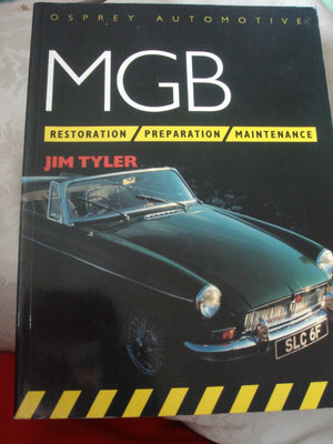 MGB: Restoration, Preparation, Maintenance (Osprey Automotive),Used