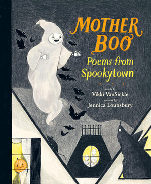 Mother Boo: Poems From Spookytown