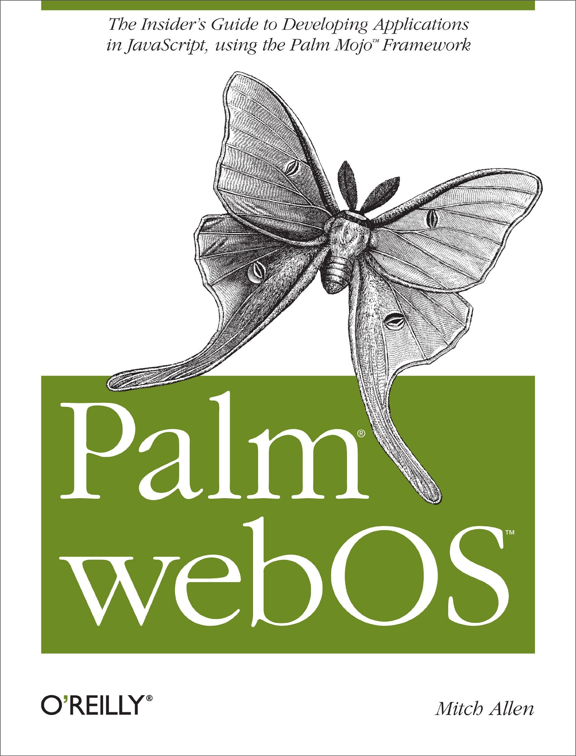 Palm webOS: The Insider's Guide to Developing Applications in JavaScript using the Palm Mojo Framework,Used