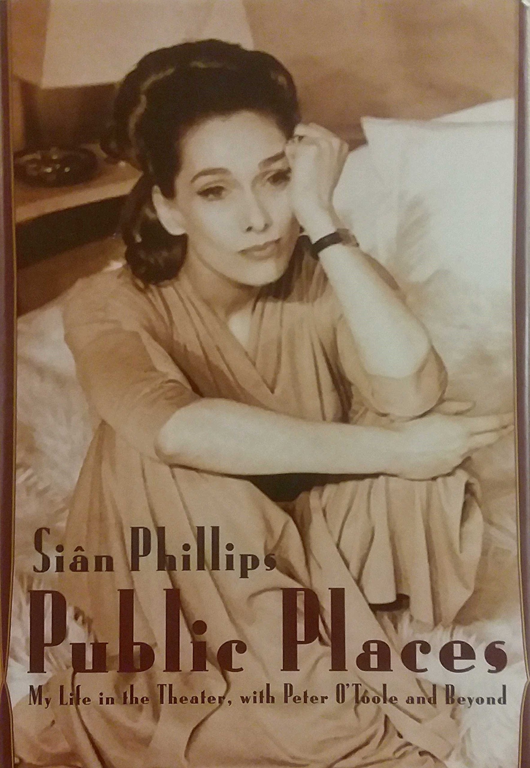 Public Places: My Life in the Theater, with Peter O'Toole and Beyond,New