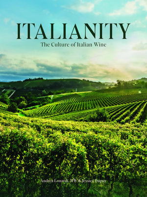 Italianity: The Culture Of Italian Wine