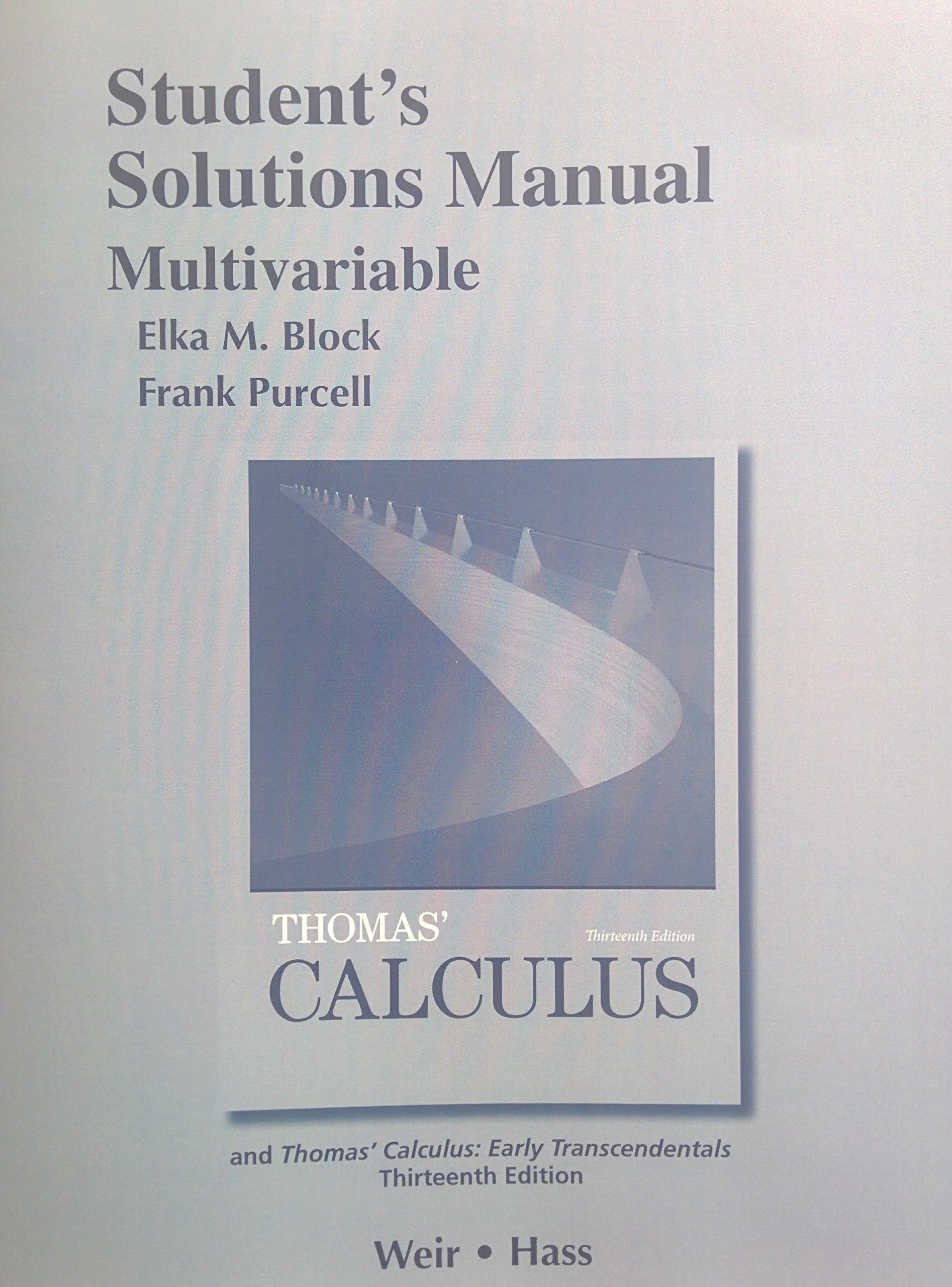 Student Solutions Manual, Multivariable for Thomas' Calculus,Used
