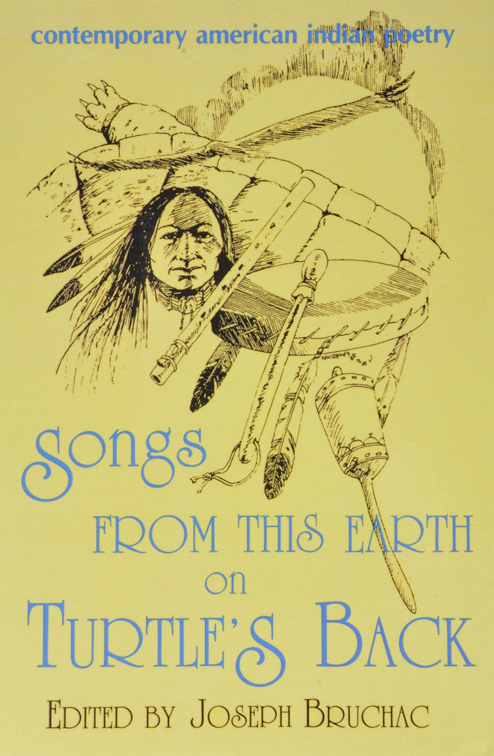 Songs from This Earth on Turtle's Back: Contemporary American Indian Poetry,Used