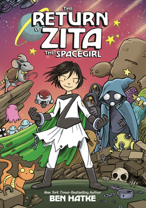The Return of Zita the Spacegirl (Zita the Spacegirl, 3),New