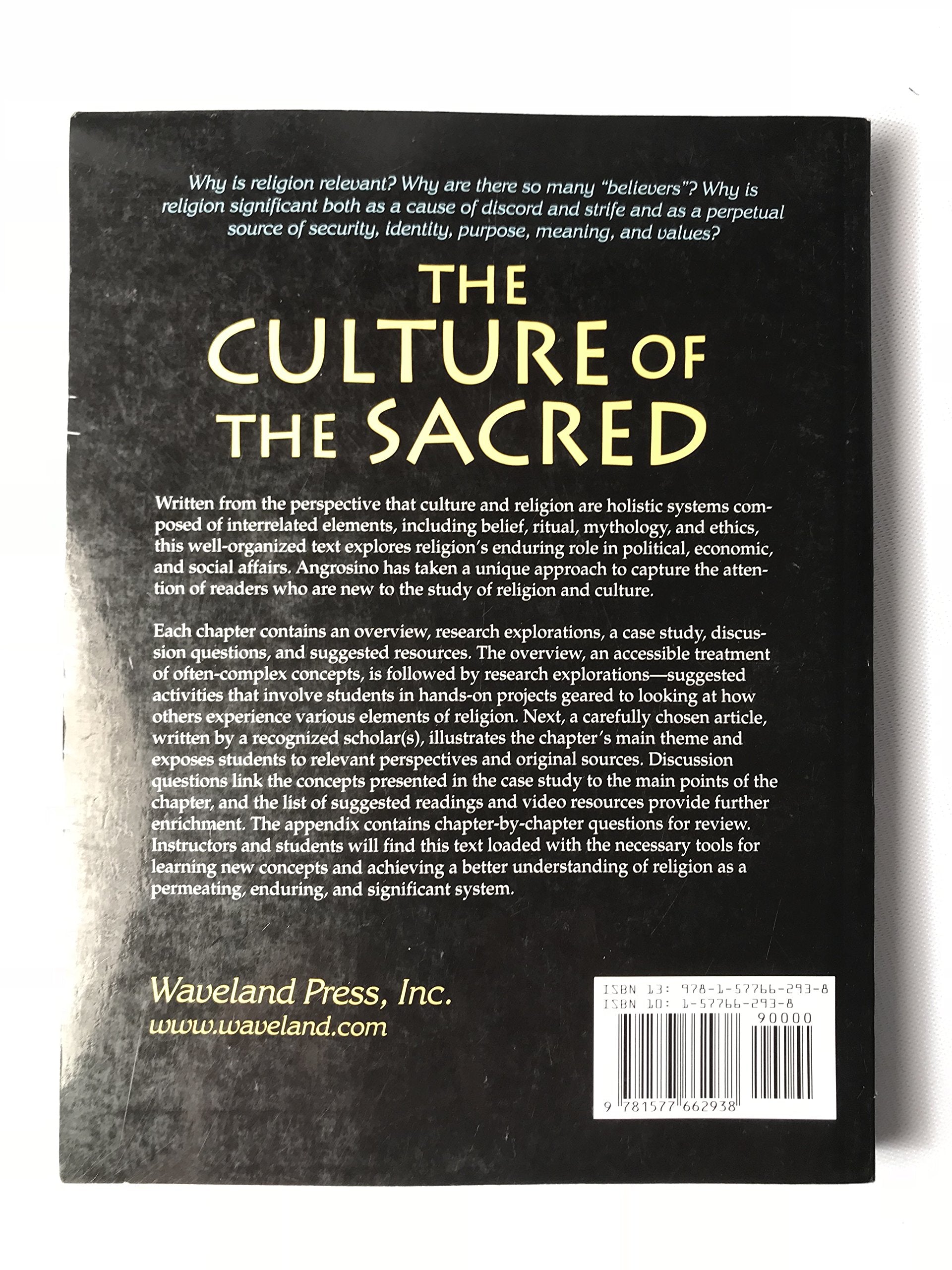 The Culture of the Sacred: Exploring the Anthropology of Religion,Used