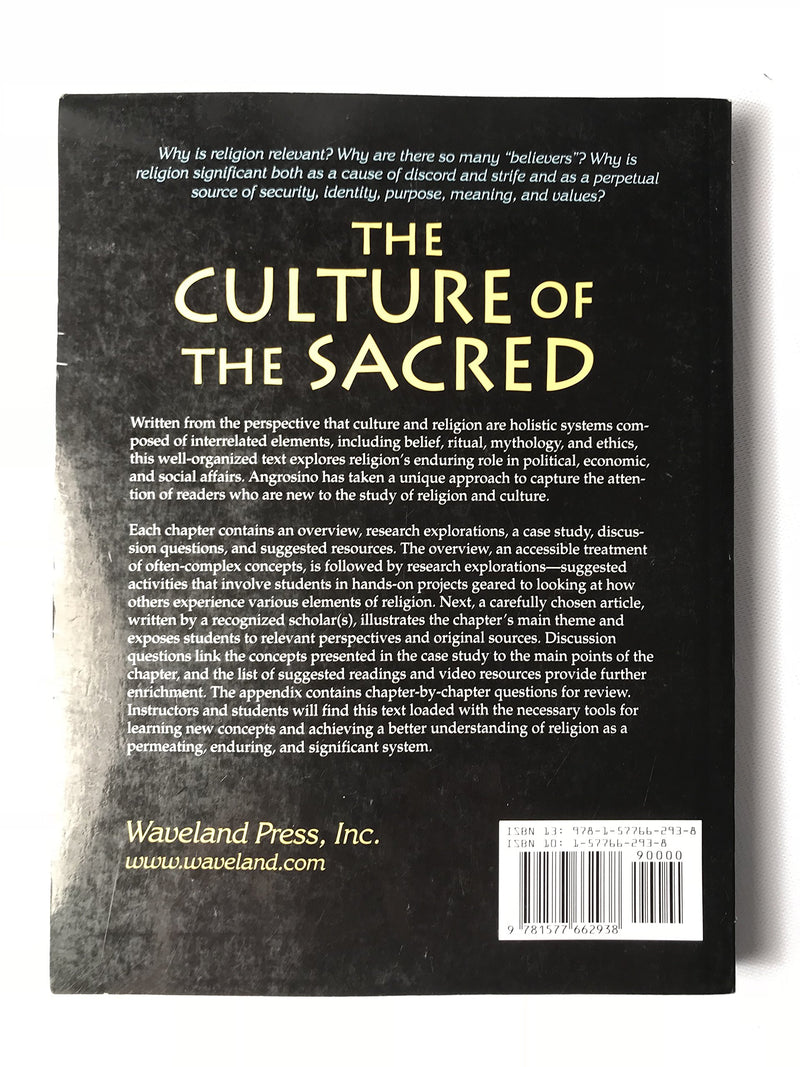 The Culture of the Sacred: Exploring the Anthropology of Religion,Used