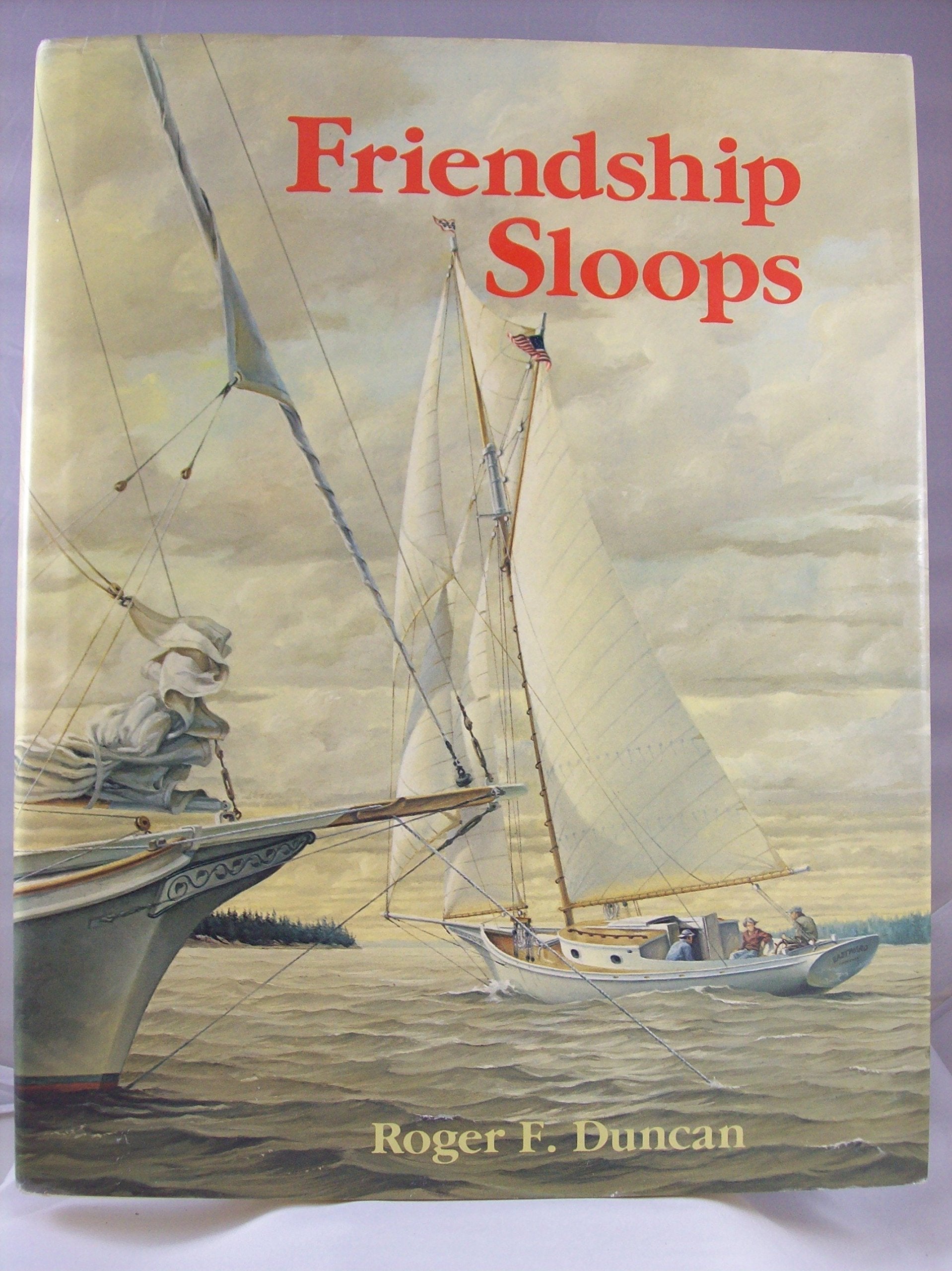 Friendship Sloops,Used