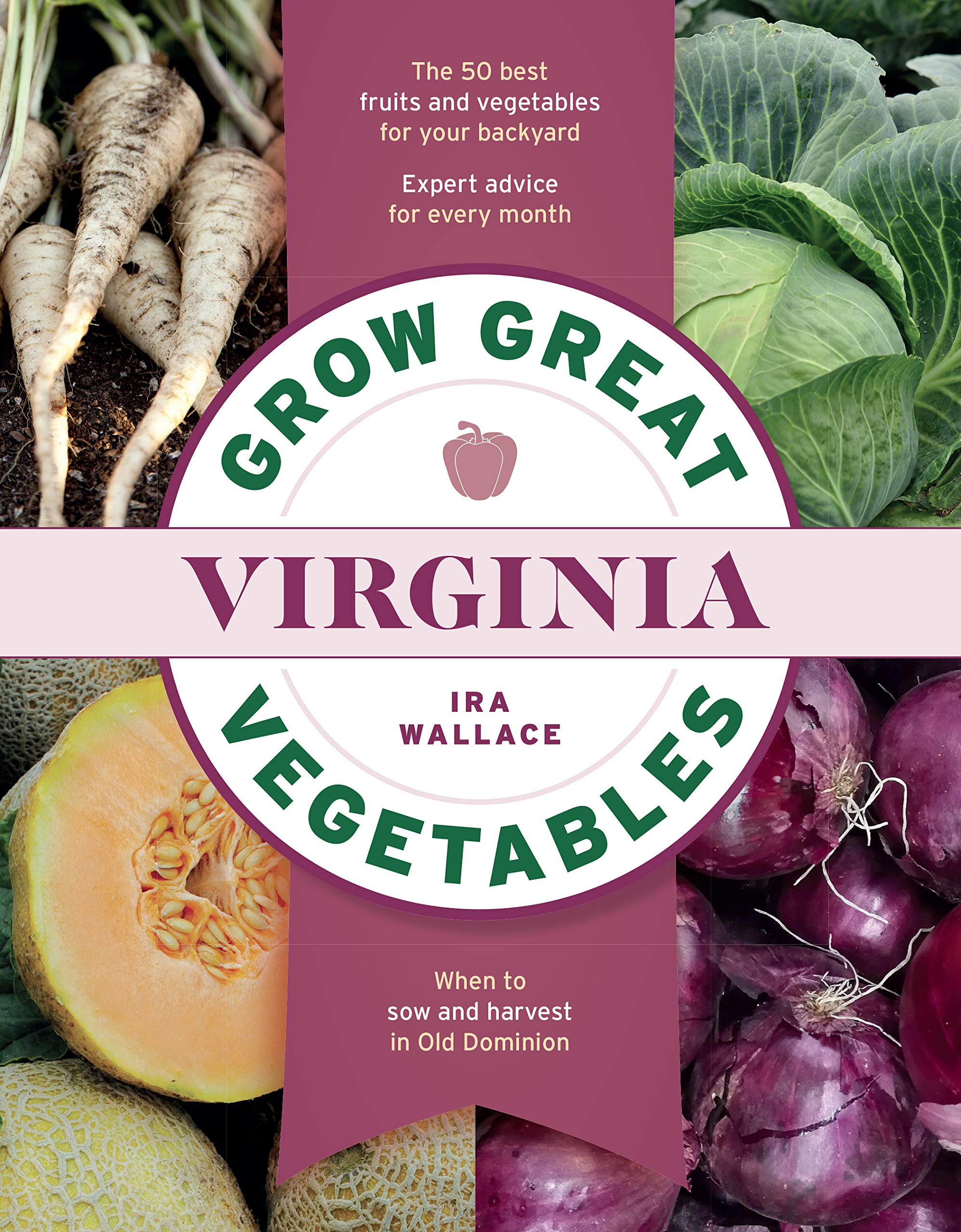 Grow Great Vegetables in Virginia (Grow Great Vegetables StateByState),Used
