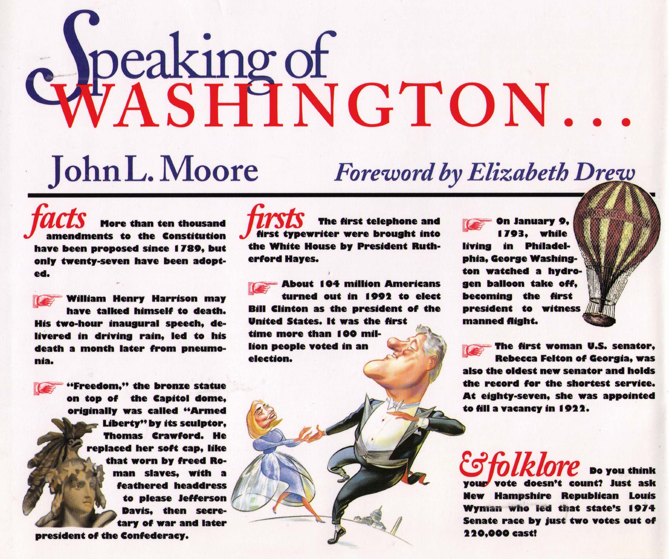 Speaking of Washington: Facts, Firsts, and Folklore,Used