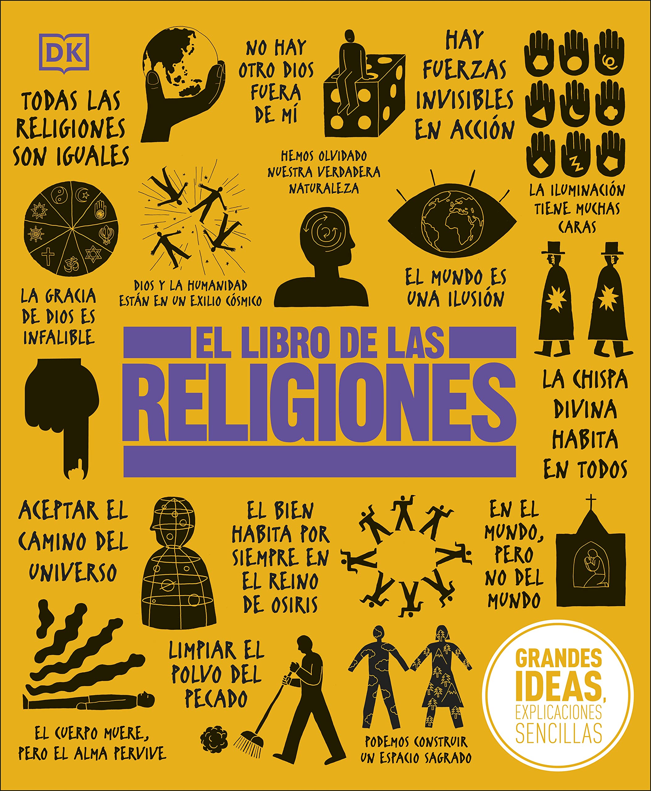 El Libro De Las Religiones (The Religions Book) (Dk Big Ideas) (Spanish Edition)