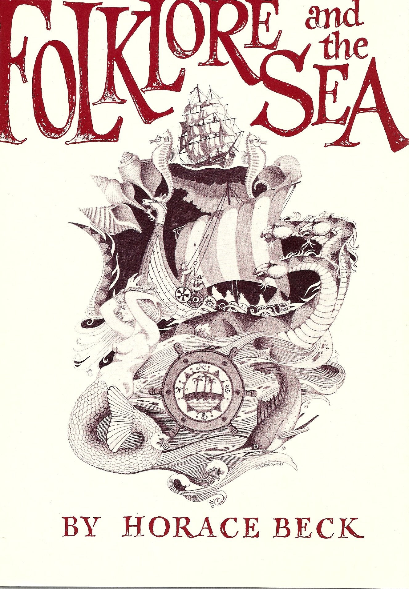 Folklore And The Sea, (The American Maritime Library)