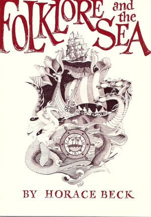 Folklore And The Sea, (The American Maritime Library)
