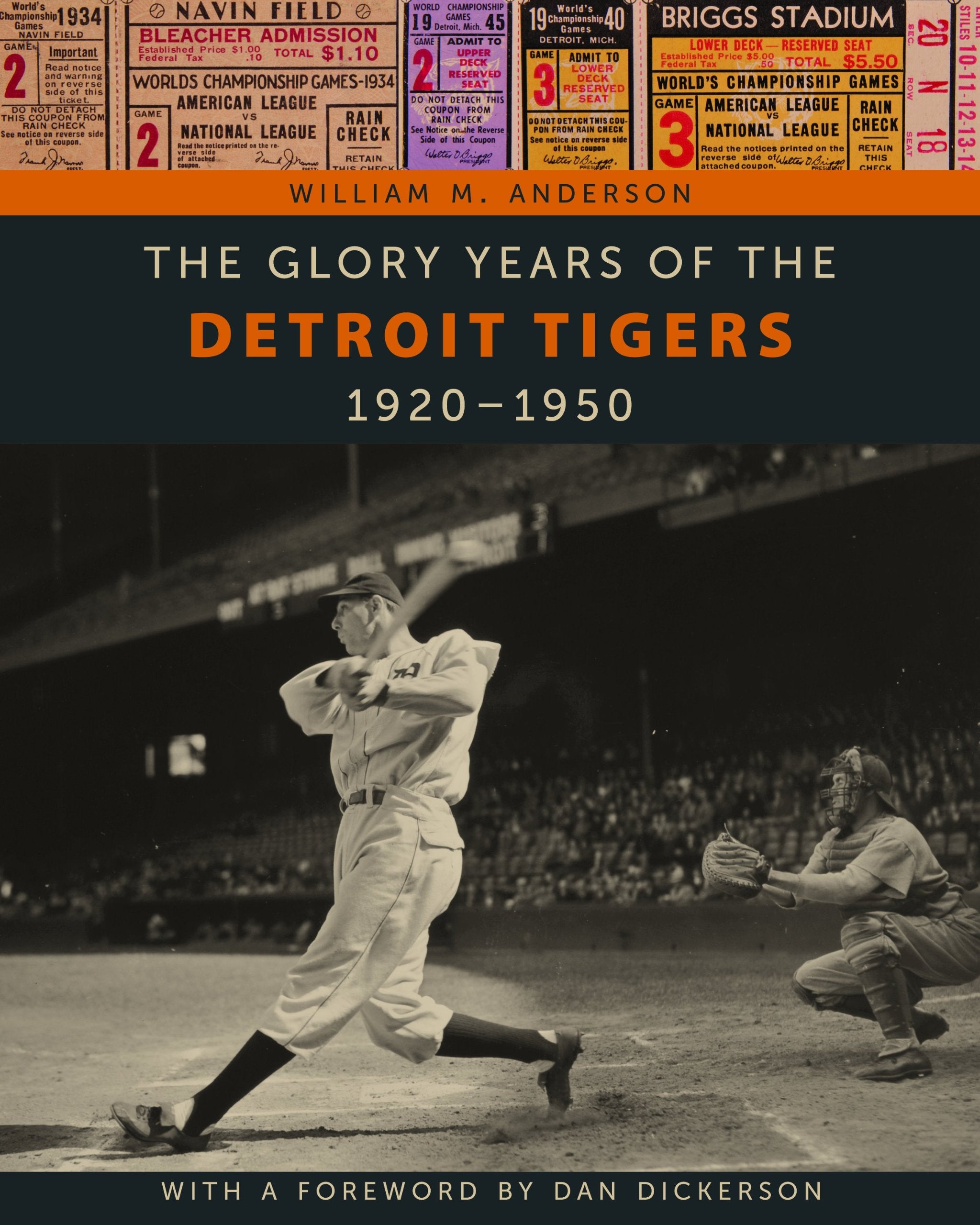 The Glory Years of the Detroit Tigers: 19201950 (Painted Turtle Press),Used