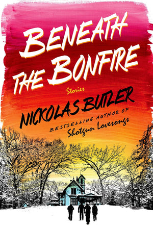 Beneath the Bonfire: Stories,Used