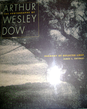 Harmony of Reflected Light: The Photographs of Arthur Wesley Dow,Used