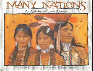 Many Nations: An Alphabet of Native America (International Reading Association Teacher's Choice Award),Used