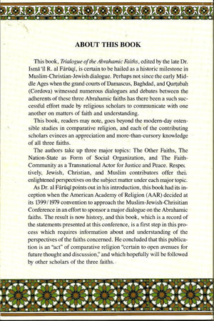 Trialogue of Abrahamic Faiths: Papers Presented to the Islamic Studies Group of American Academy of Religion (Issues of Islamic ,Used