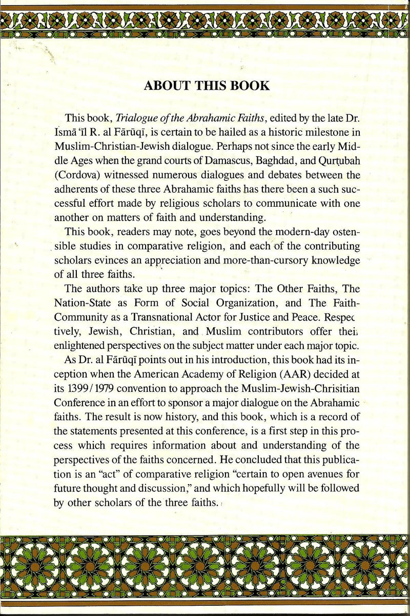 Trialogue of Abrahamic Faiths: Papers Presented to the Islamic Studies Group of American Academy of Religion (Issues of Islamic ,Used