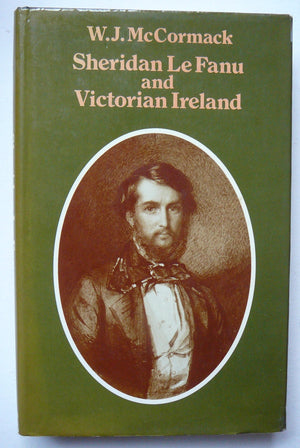 Sheridan Le Fanu and Victorian Ireland,Used