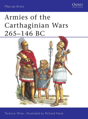 Armies Of The Carthaginian Wars 265146 Bc (Men At Arms Series, 121) (Menatarms, 121)