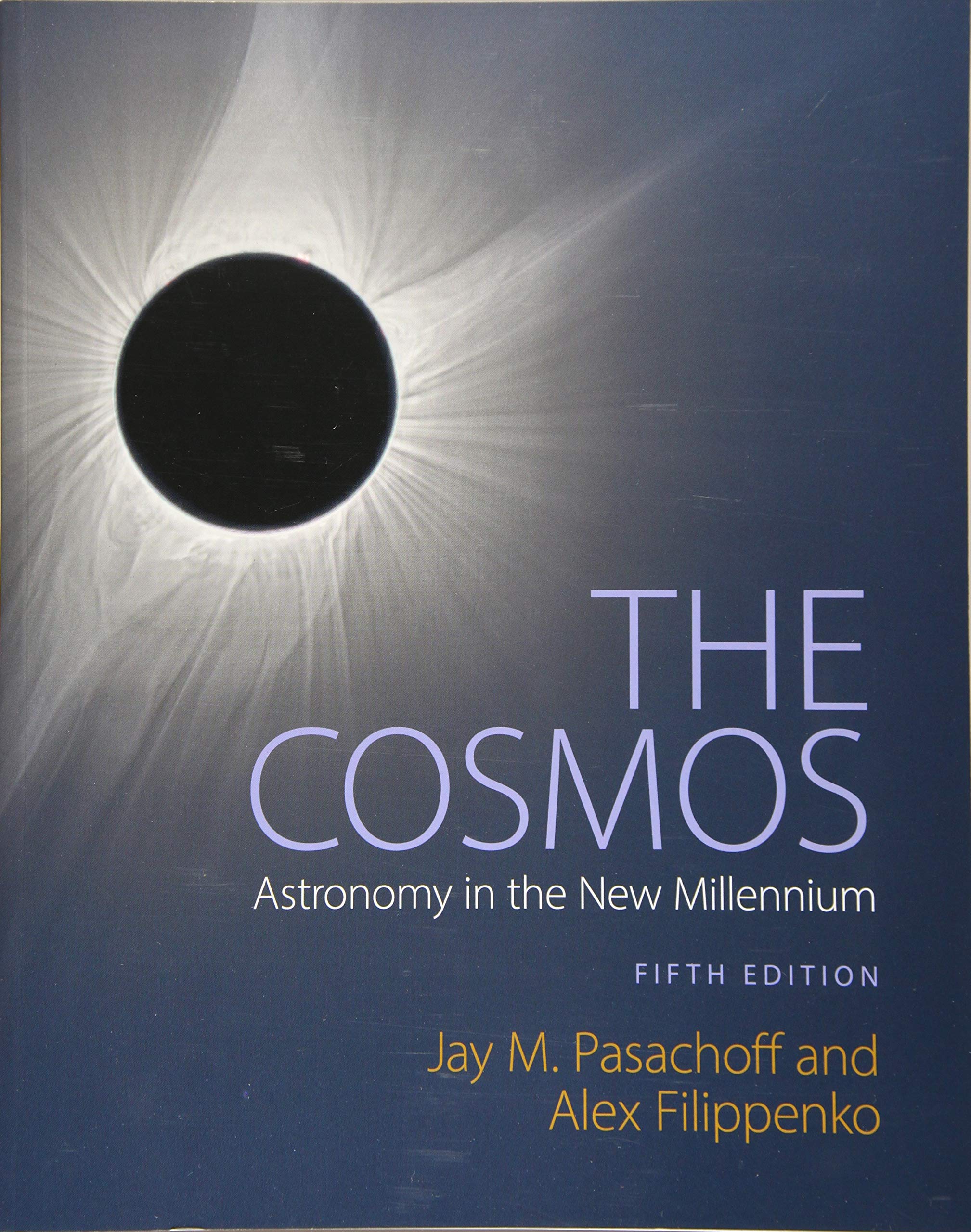 The Cosmos: Astronomy In The New Millennium