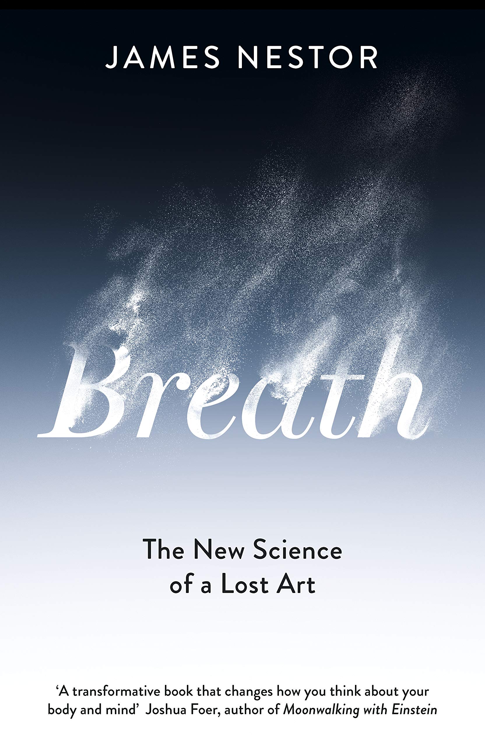 Breath: The Lost Art And Science Of Our Most Misunderstood Function-used