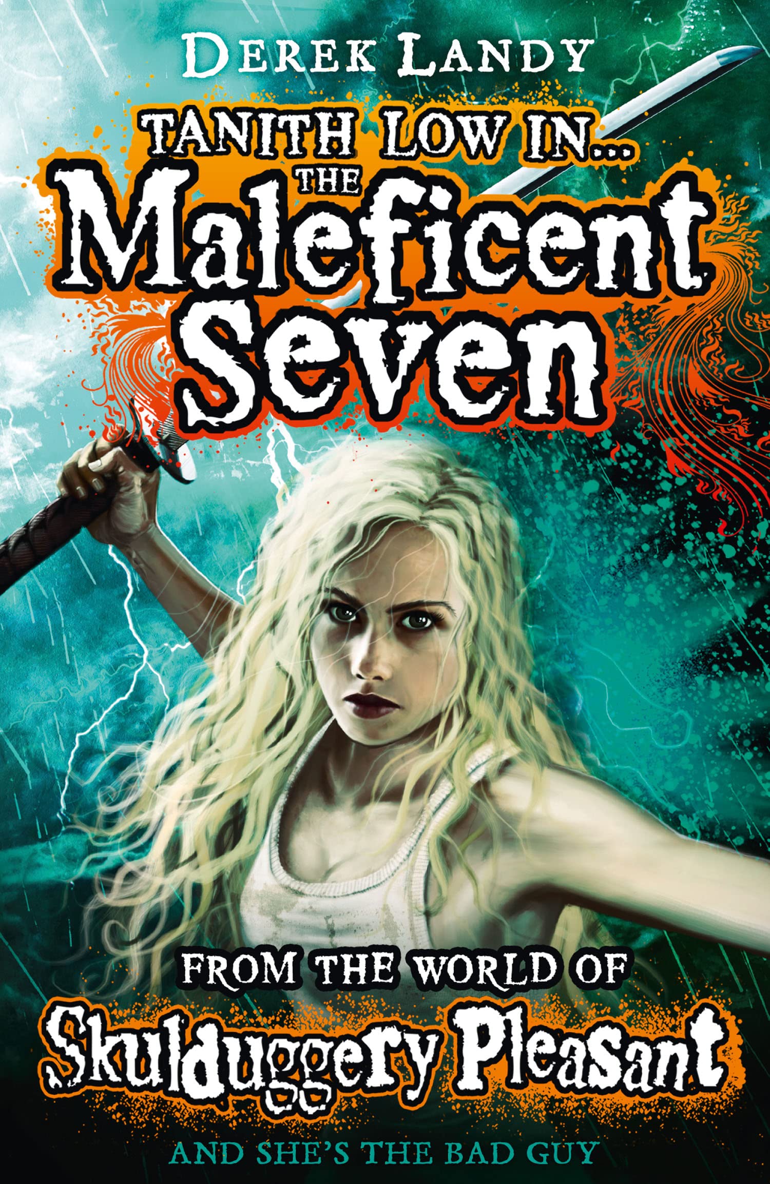 Tanith Low in the Maleficent Seven. From the World of Skulduggery Pleasant,Used